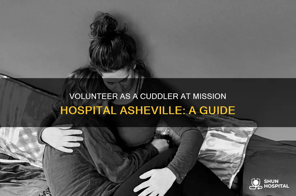 how to volunteer at mission hospital asheville as a cuddler