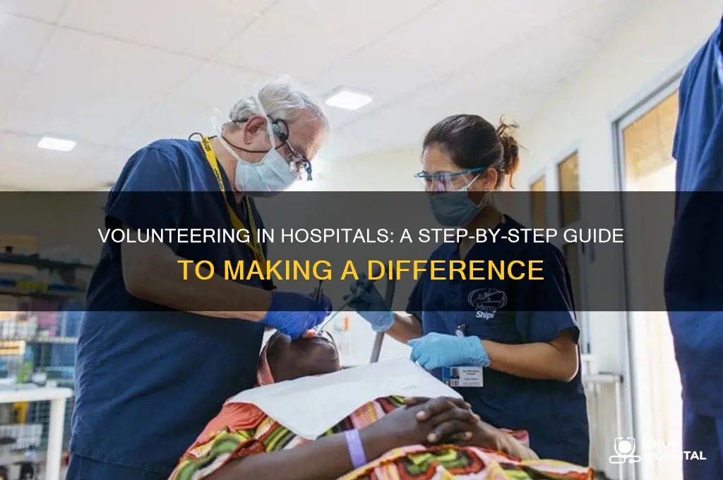 how to volunteer in hospital