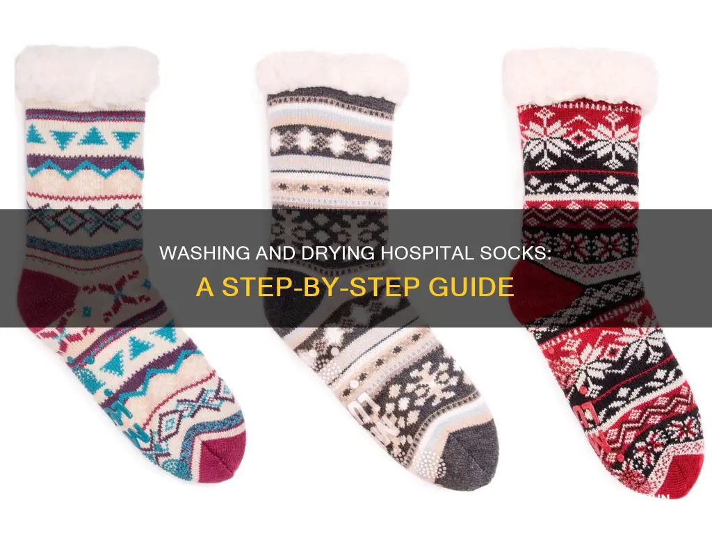 how to wash and dry hospital socks