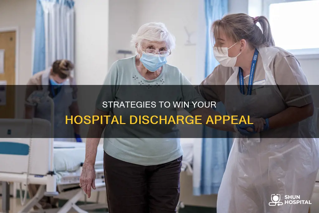 how to win a hospital discharge appeal