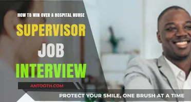 Mastering the Art of Winning a Nurse Supervisor Interview
