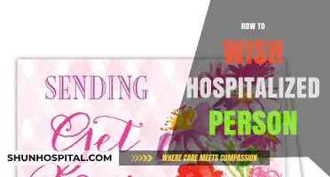 Thoughtful Ways to Uplift and Wish a Hospitalized Loved One Well