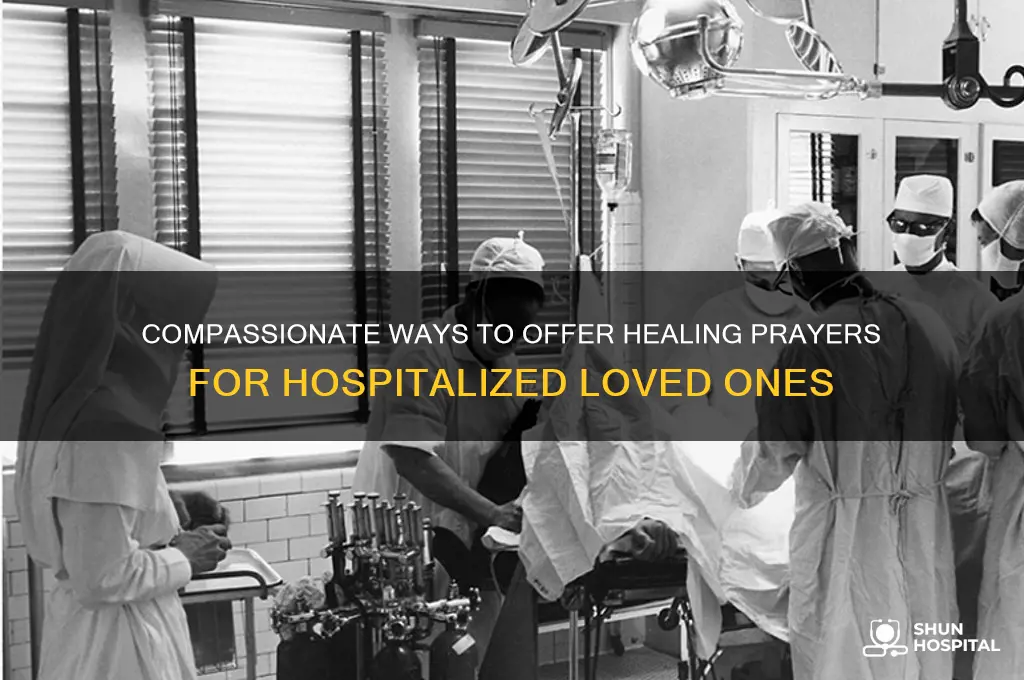 how to wish prayers to someone in the hospital