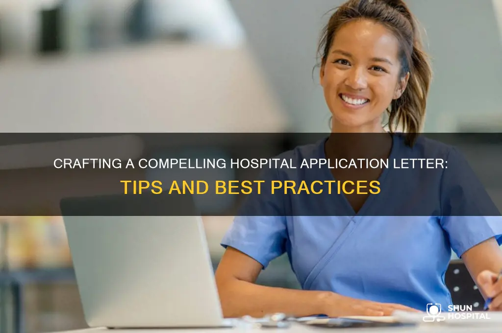 how to write a application letter to a hospital