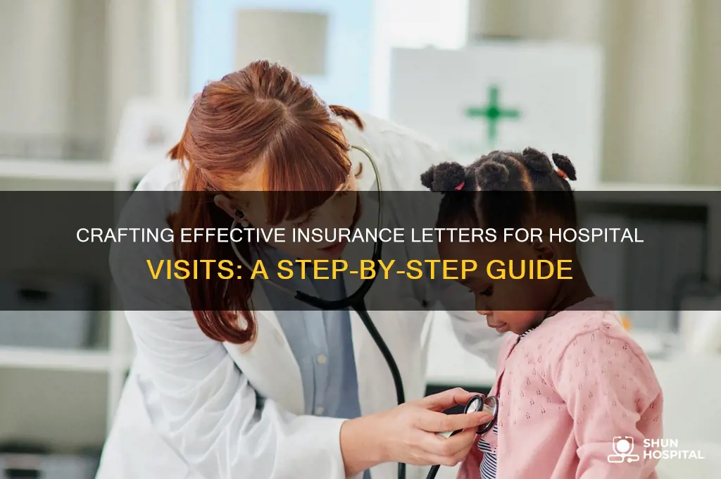 how to write a hospital visit for insurace letter