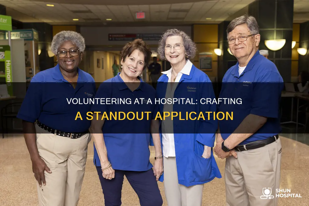 how to write a hospital volunteer application