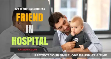 Writing a Heartfelt Hospital Letter: Tips to Comfort Your Friend