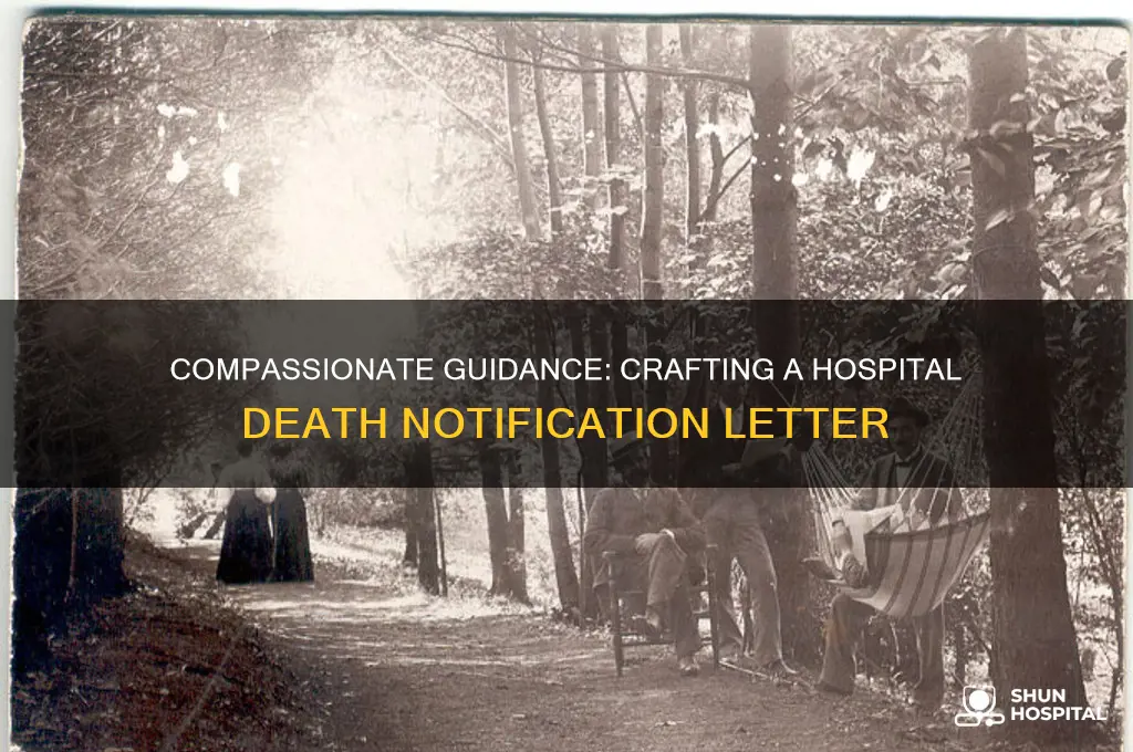 how to write a letter to hospital to notiy death