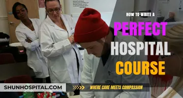 Crafting a Perfect Hospital Course: Tips and Tricks