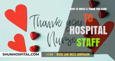 Expressing Gratitude: Crafting a Heartfelt Thank You Card for Hospital Staff