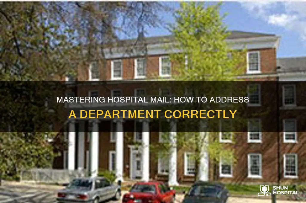 how to write address for a department within a hospital