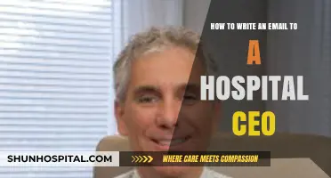 Crafting a Professional Email to a Hospital CEO: Essential Tips