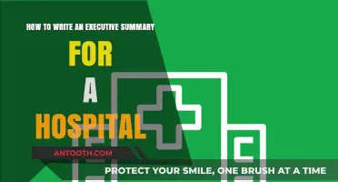 Crafting a Compelling Executive Summary for Hospital Success and Growth