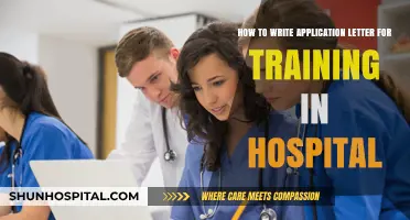 Crafting a Compelling Hospital Training Application Letter: Expert Tips and Tricks
