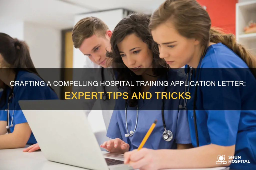 how to write application letter for training in hospital