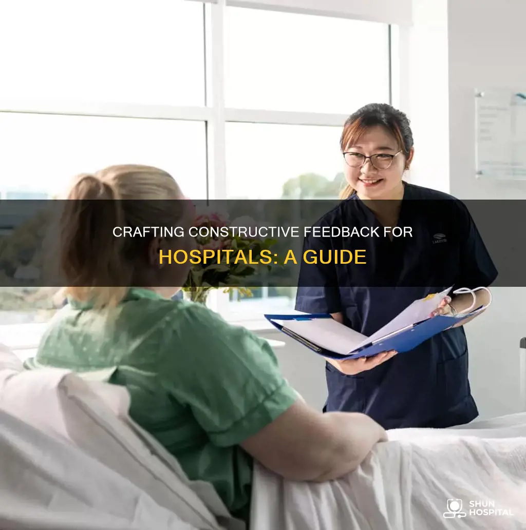 how to write good feedback for hospital