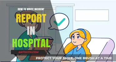 Crafting Clear Hospital Incident Reports