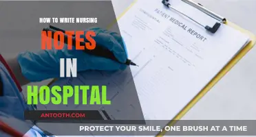 Writing Nursing Notes: A Hospital Guide