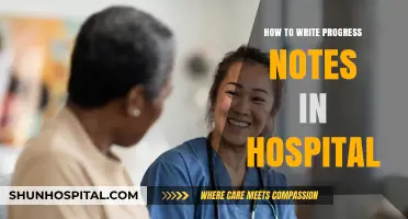 Effective Strategies for Writing Progress Notes in Hospitals