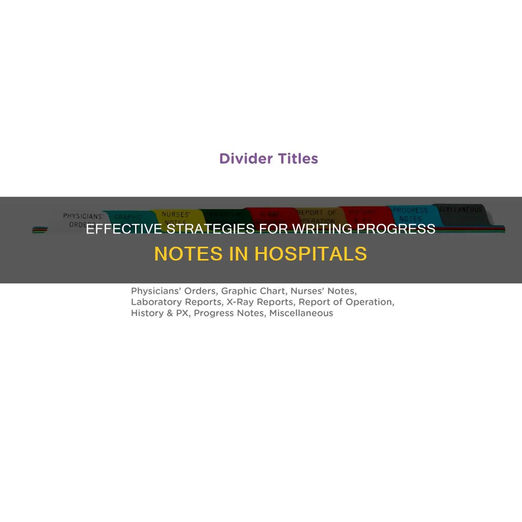 how to write progress notes in hospital