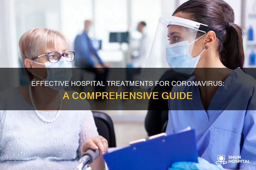 how treat coronavirus in hospital