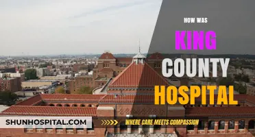 Exploring the History and Legacy of King County Hospital