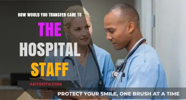 Seamless Transition: Effective Strategies for Transferring Patient Care to Hospital Staff