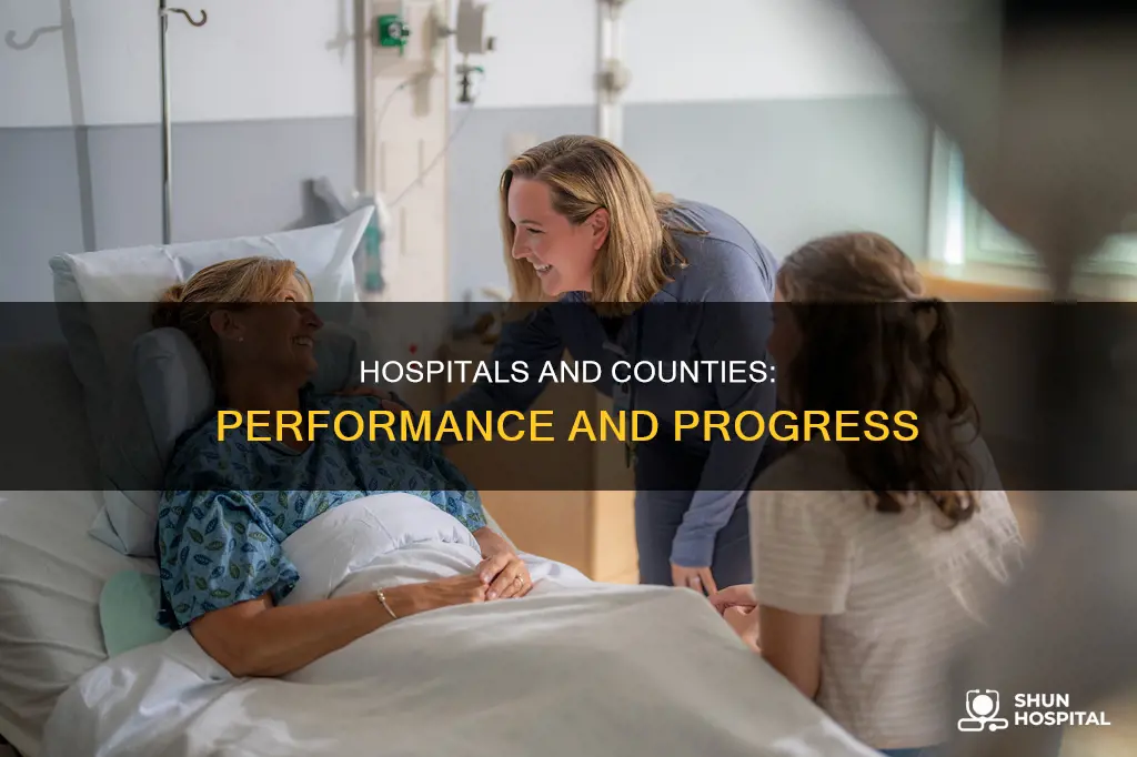 how your county and hospitals are doing