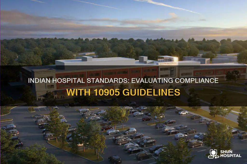 is 10905 indian hospital standards