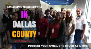 Is Grand Prairie's 2709 Hospital Located in Dallas County, Texas?