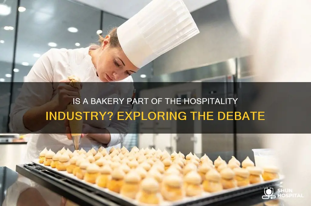 is a bakery considered hospitality