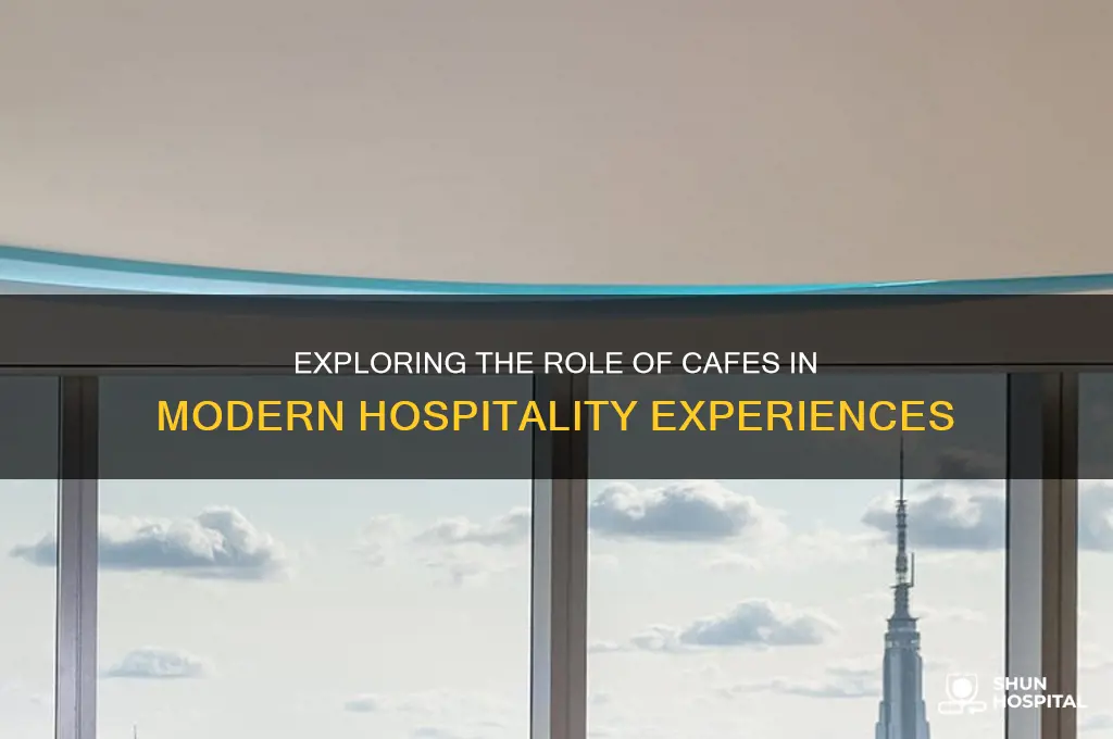 is a cafe hospitality