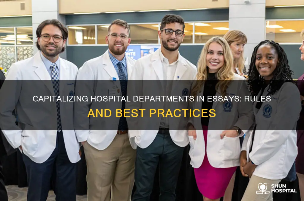 is a department in the hospital capitalized in an essay
