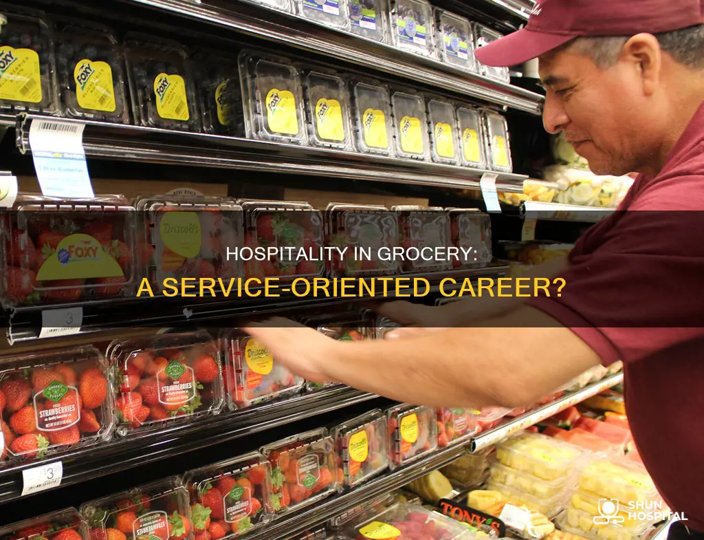 is a grocery store a hospitality job