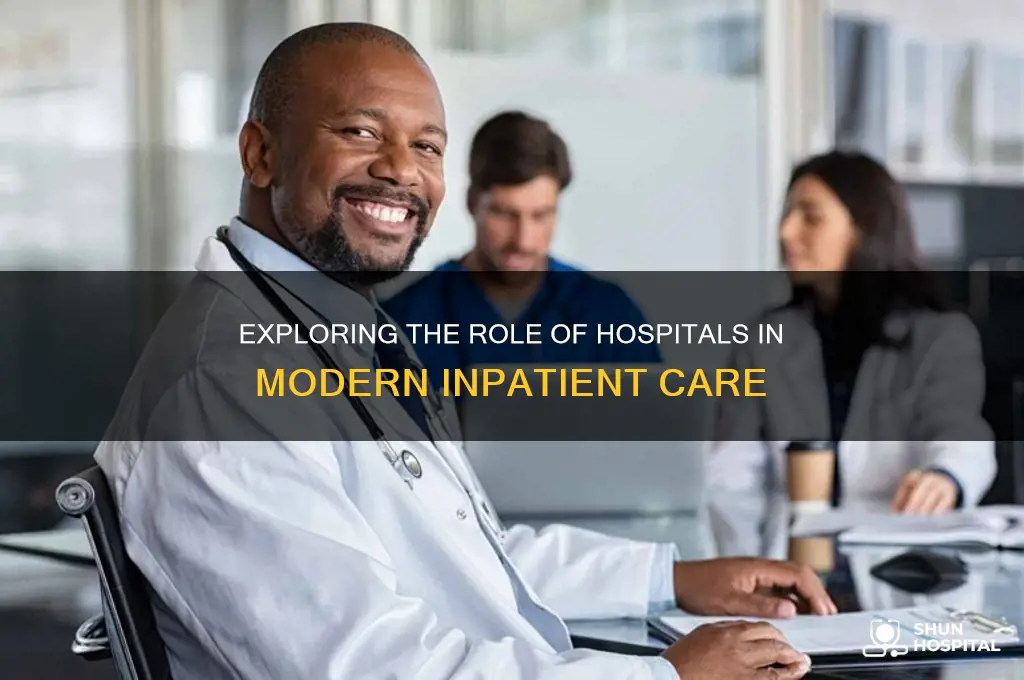 is a hospita linpatient care