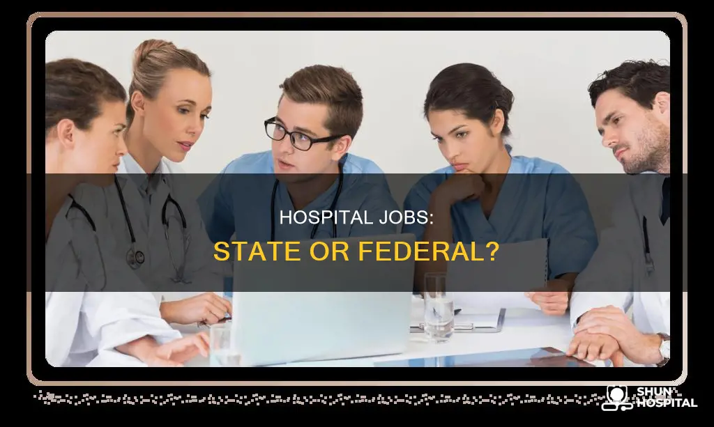 is a hospital a state government job