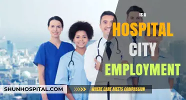 Exploring Hospital City Employment: Opportunities, Benefits, and Career Growth