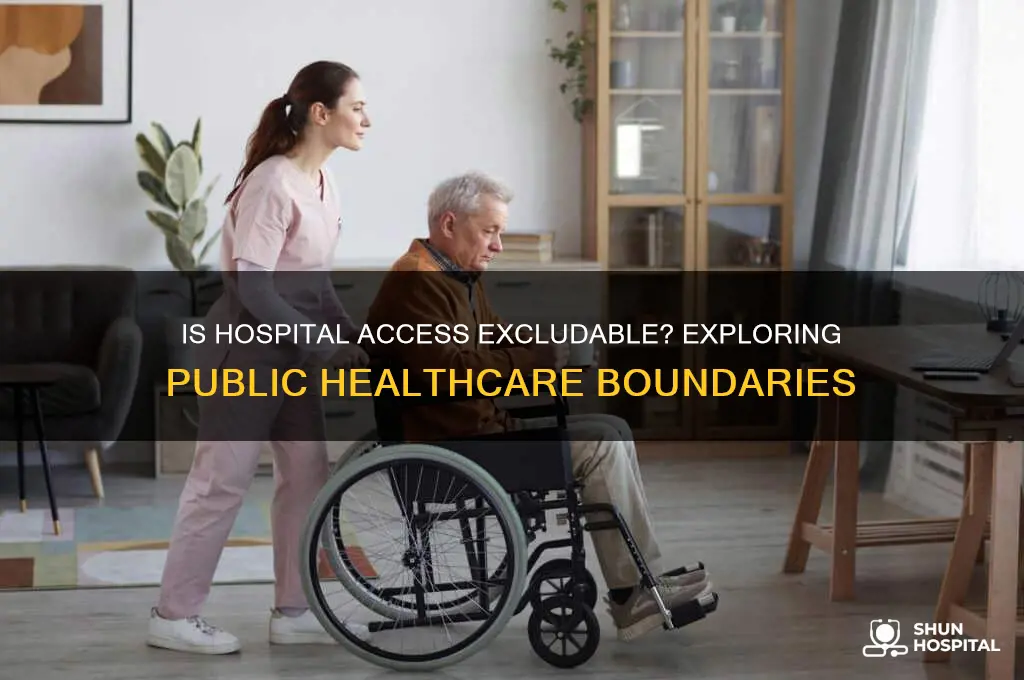 is a hospital excludable