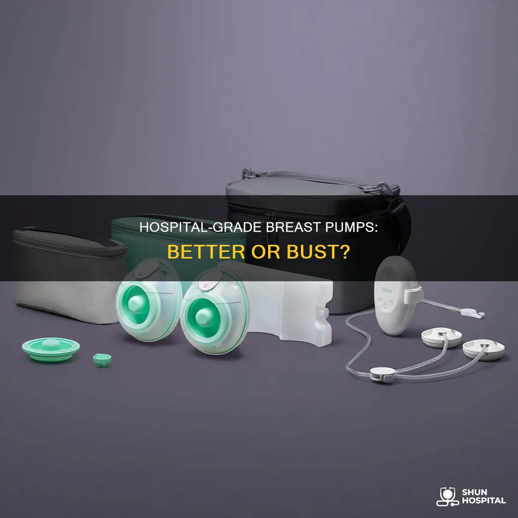 is a hospital grade breast pump better