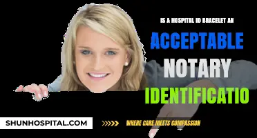 Hospital ID Bracelets: Are They Valid for Notary Identification?