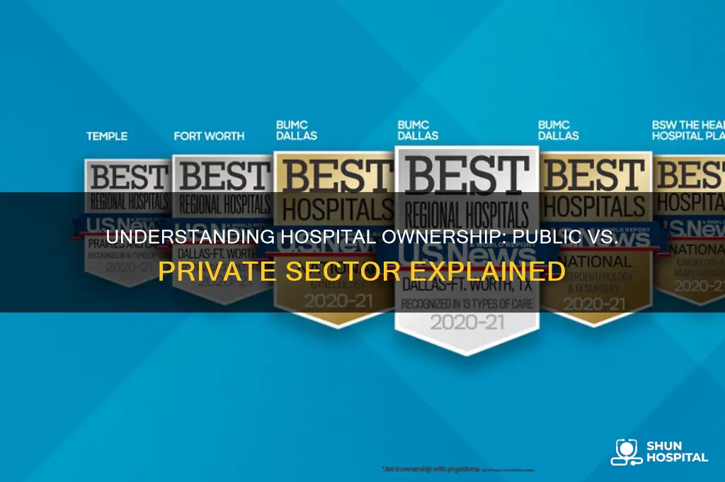 is a hospital in the public or private sector