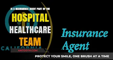 Are Insurance Agents Integral Members of Hospital Healthcare Teams?