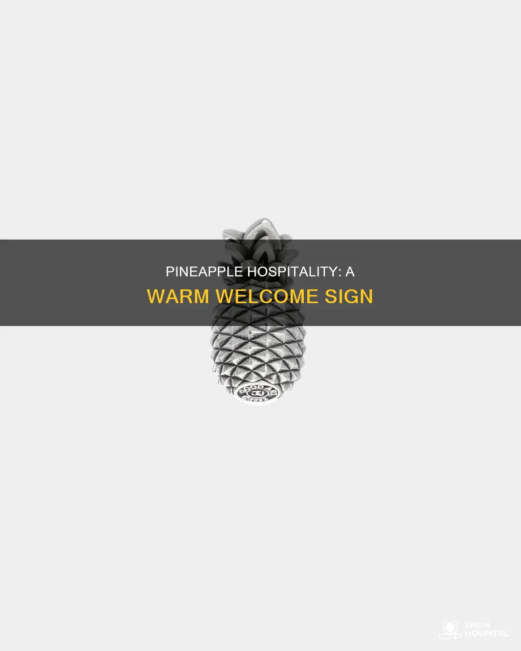 is a pineapple a sign of hospitality