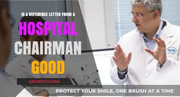 Hospital Chairman's Reference Letter: Impact and Value for Your Application