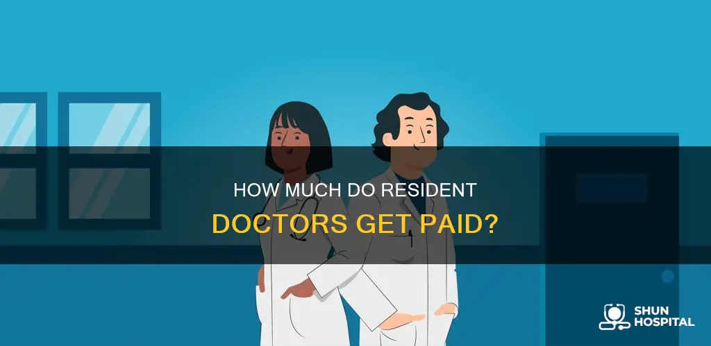 is a resident in a hospital paid
