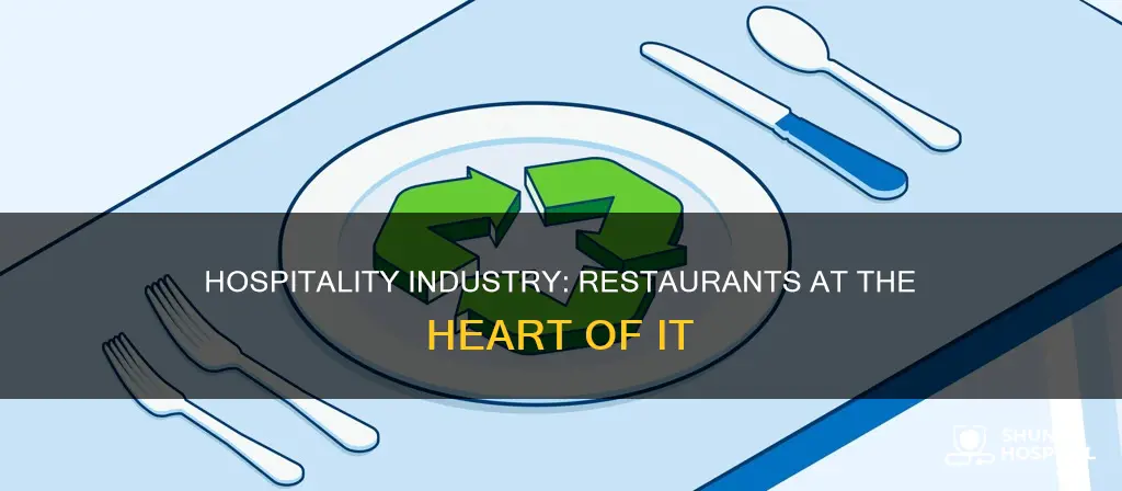 is a restaurant in the hospitality industry