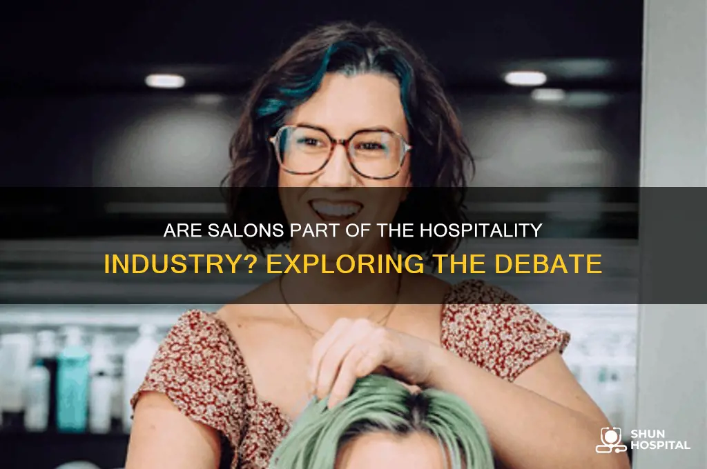is a salon considered hospitality