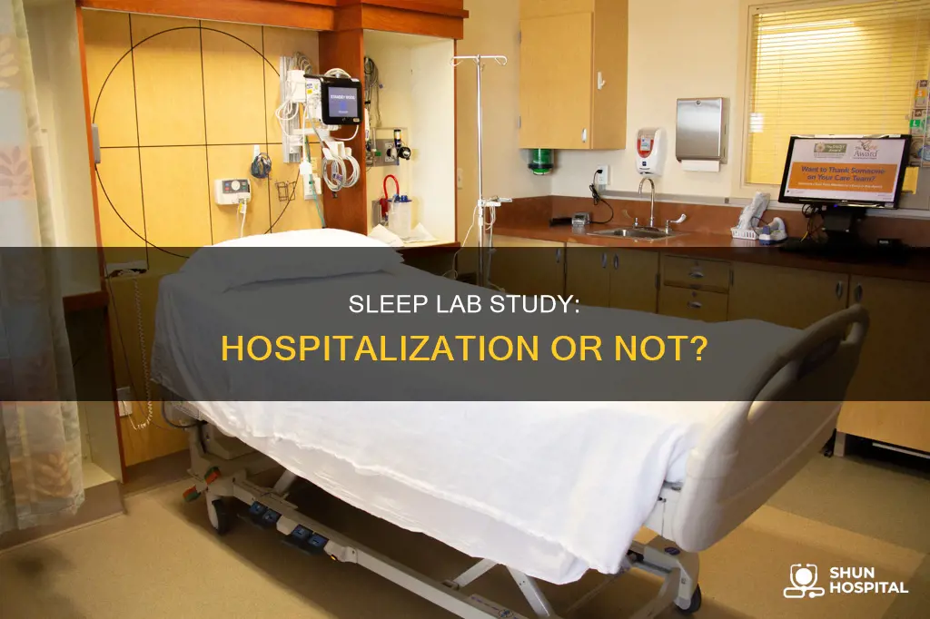 is a sleep lab study considered hospitalization