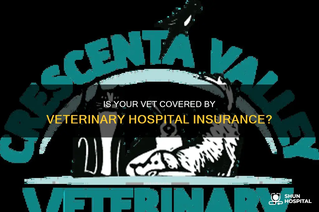 is a vet covered under the veterinary hospital insurance