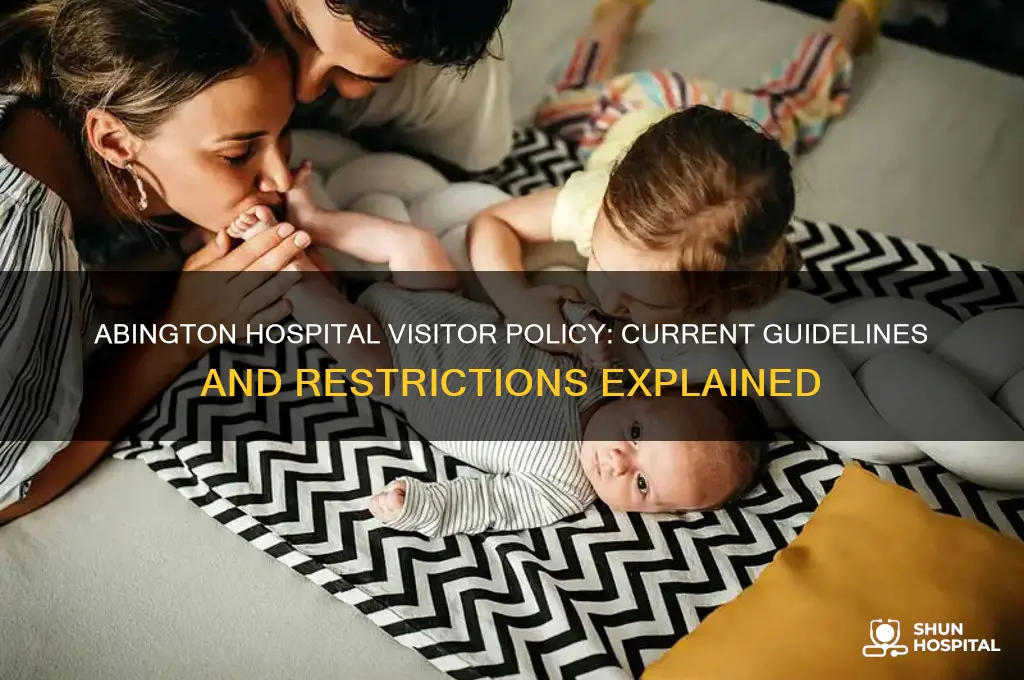is abington hospital allowing visitors